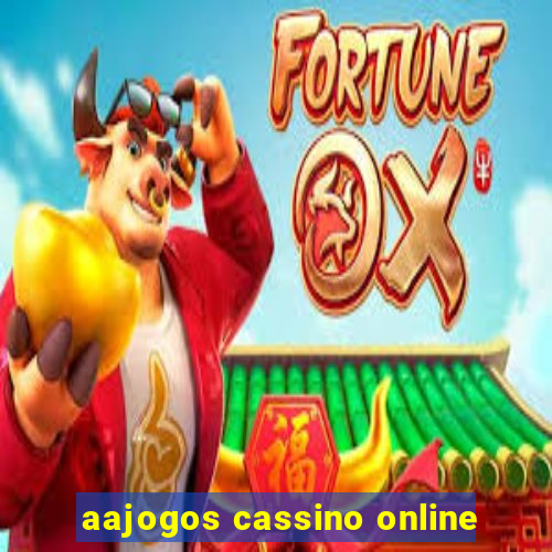 aajogos cassino online