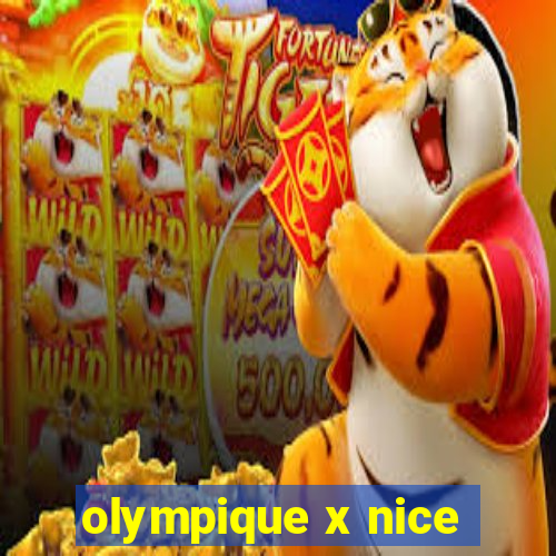 olympique x nice