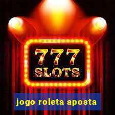 jogo roleta aposta