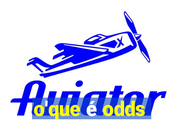 o'que é odds