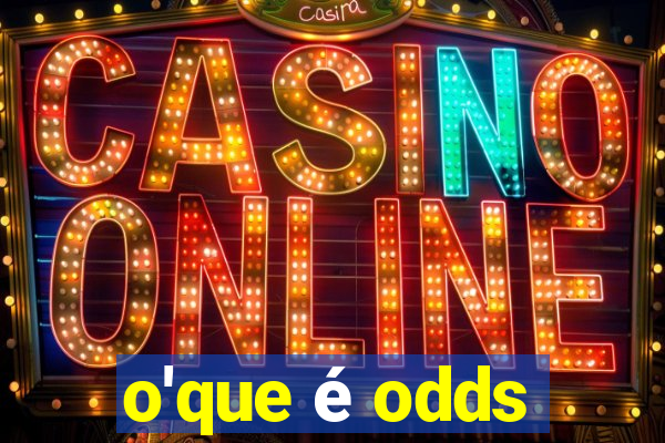 o'que é odds