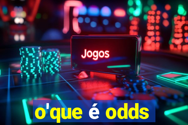 o'que é odds