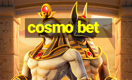 cosmo bet