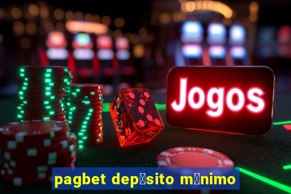 pagbet dep贸sito m铆nimo