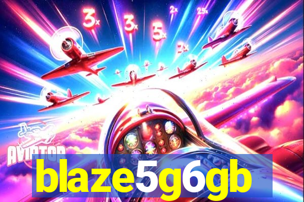 blaze5g6gb