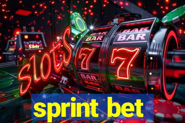 sprint bet