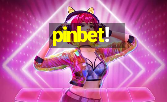 pinbet!