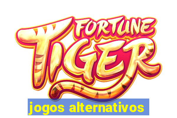 jogos alternativos