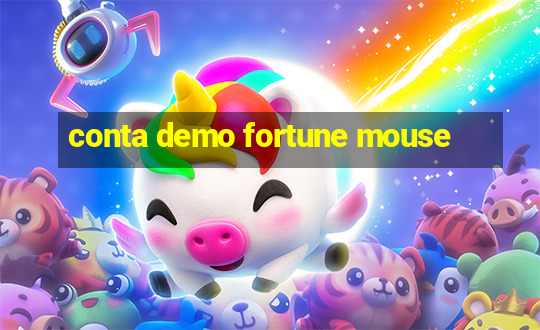 conta demo fortune mouse