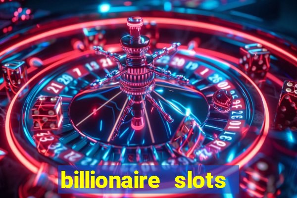 billionaire slots super lucky casino