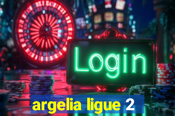 argelia ligue 2