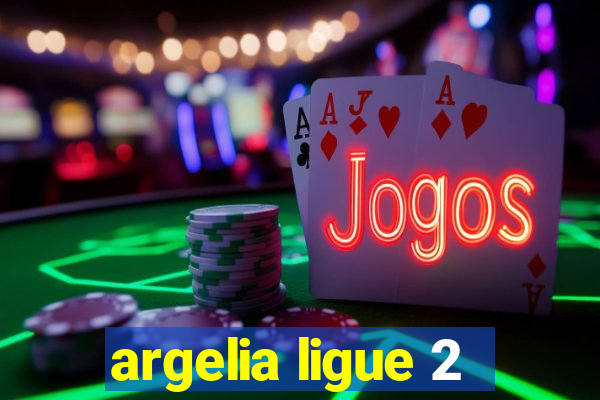 argelia ligue 2