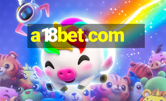 a18bet.com