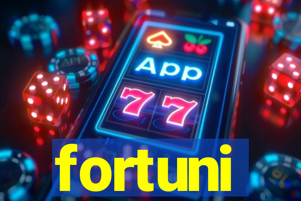 fortuni