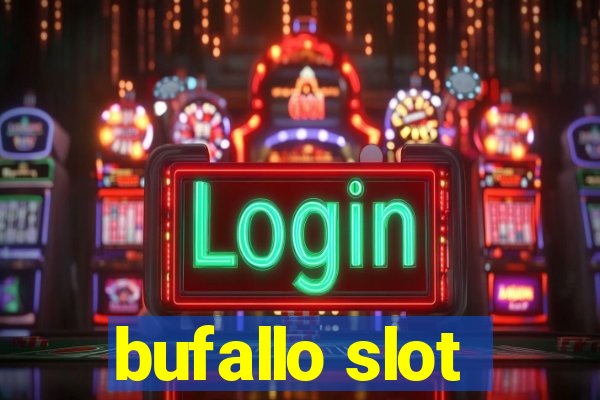 bufallo slot