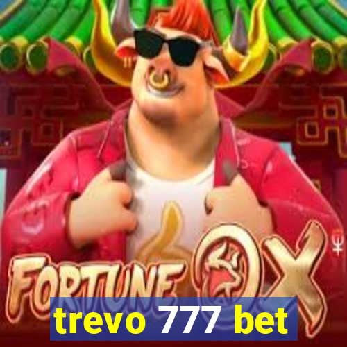 trevo 777 bet