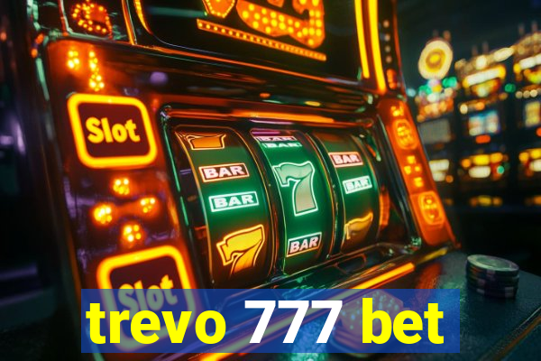 trevo 777 bet