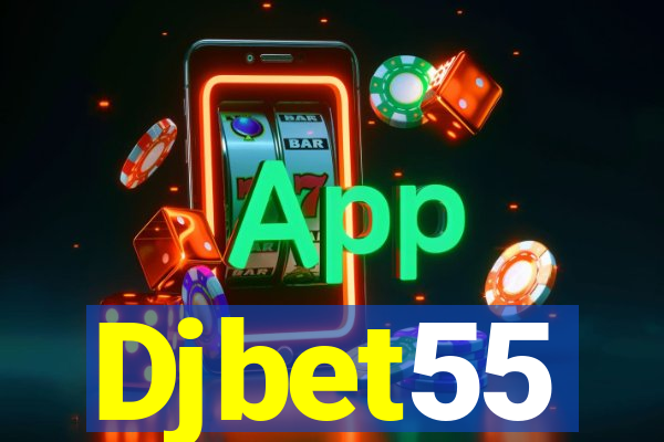 Djbet55