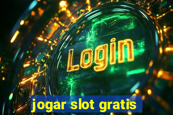 jogar slot gratis