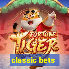 classic bets