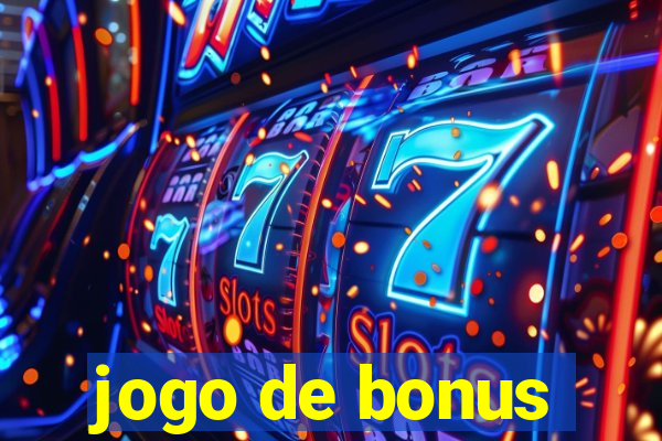 jogo de bonus