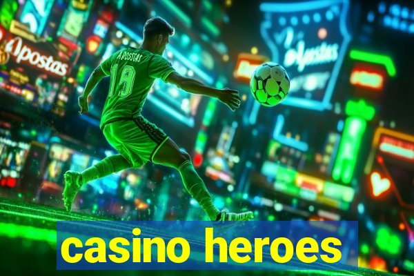 casino heroes