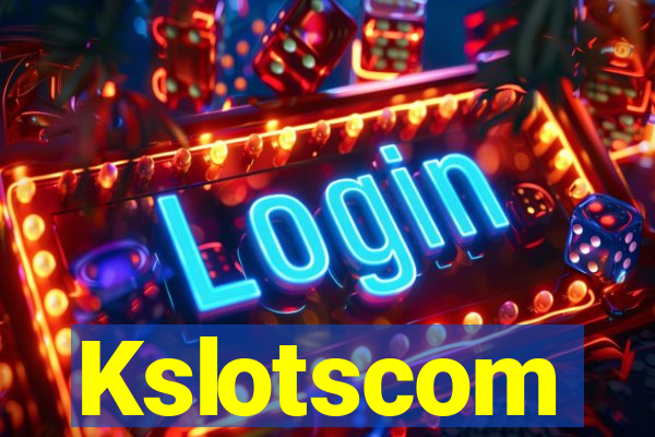 Kslotscom