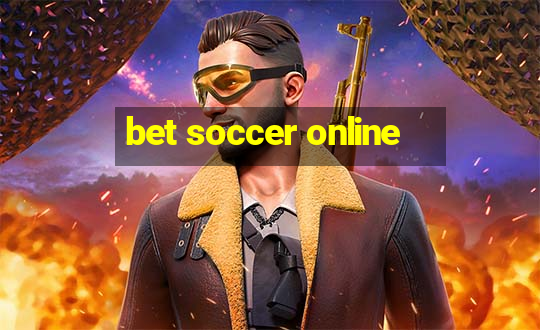 bet soccer online