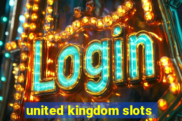 united kingdom slots