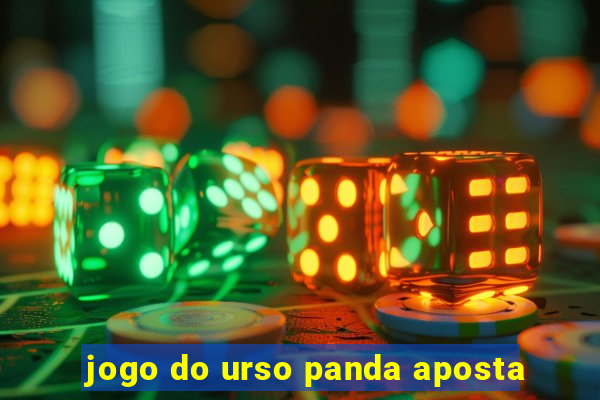 jogo do urso panda aposta