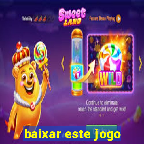 baixar este jogo