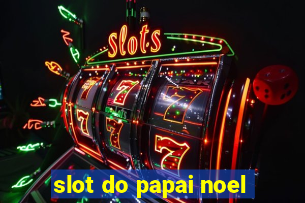 slot do papai noel