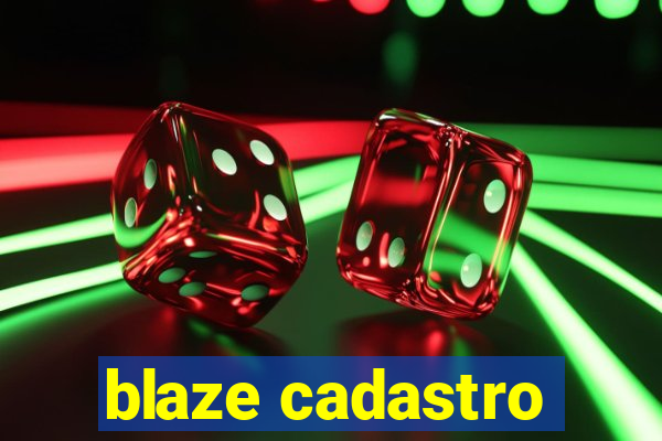 blaze cadastro