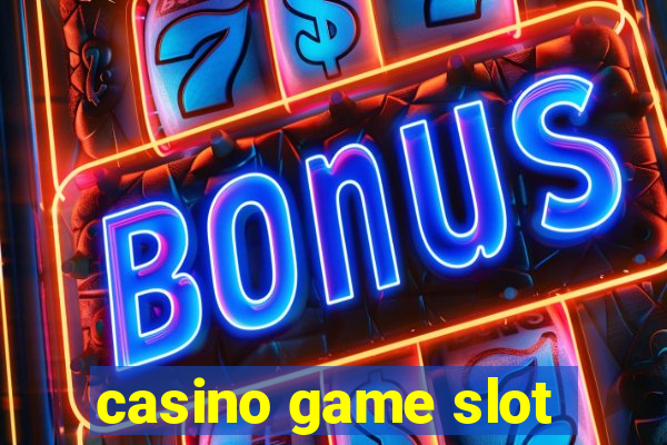 casino game slot