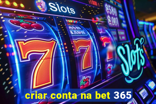 criar conta na bet 365