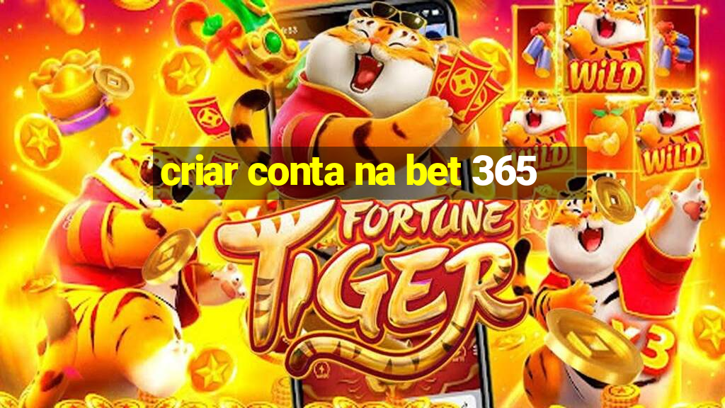 criar conta na bet 365