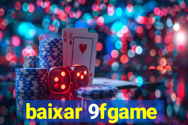 baixar 9fgame