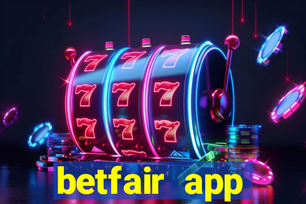 betfair app download for android