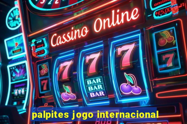 palpites jogo internacional