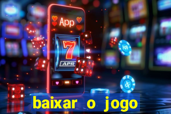 baixar o jogo estrela bet