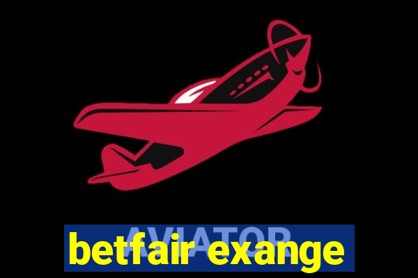 betfair exange