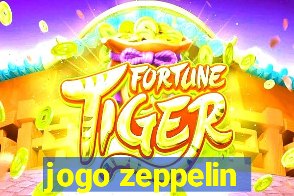 jogo zeppelin