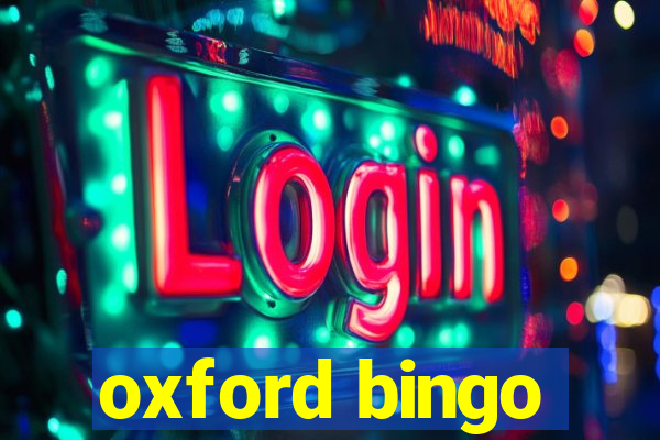 oxford bingo