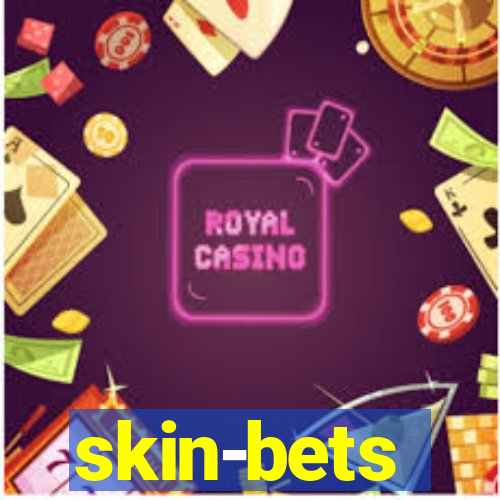 skin-bets