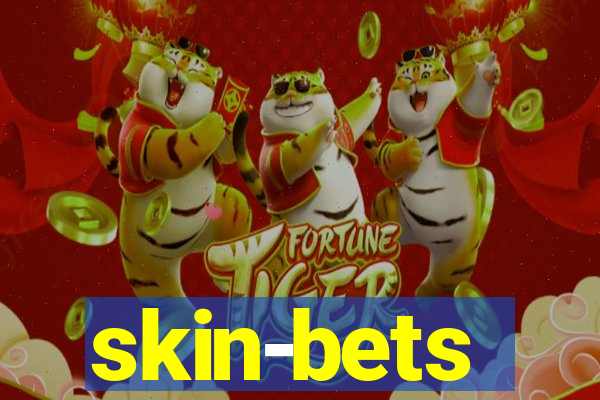 skin-bets