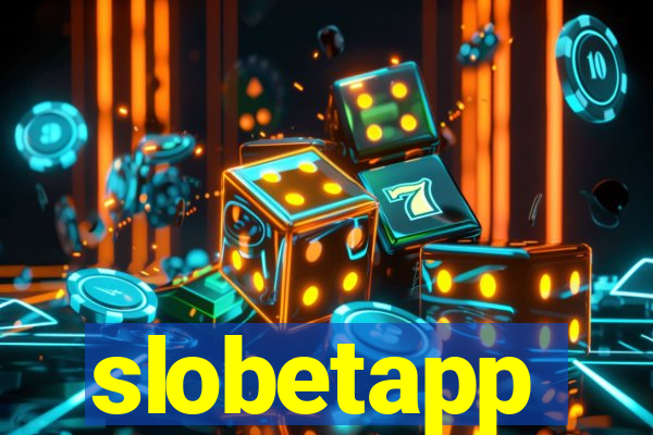 slobetapp