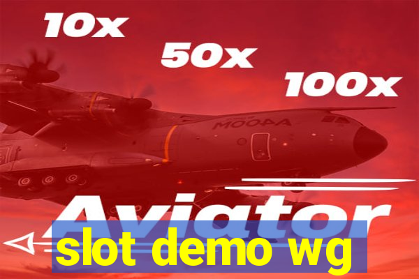 slot demo wg