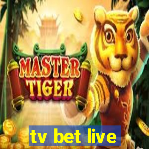 tv bet live