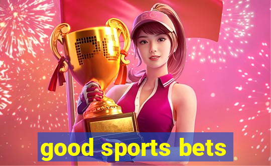 good sports bets