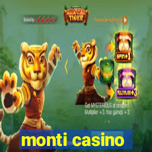 monti casino